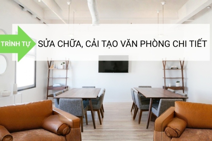 Quy trình cải tạo văn phòng của Gia Phong